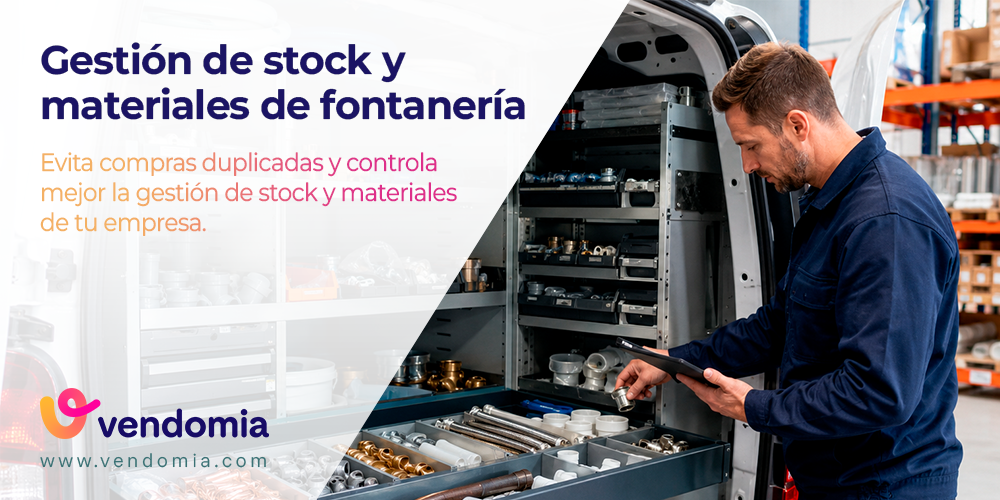 Gestión de stock y materiales en fontanería: cómo dejar de comprar dos veces lo mismo