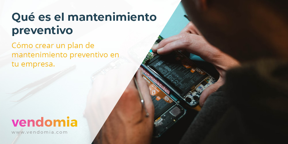 Qué es el mantenimiento preventivo