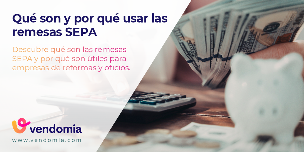 Remesas SEPA: qué son y cómo automatizar tus cobros sin perder tiempo