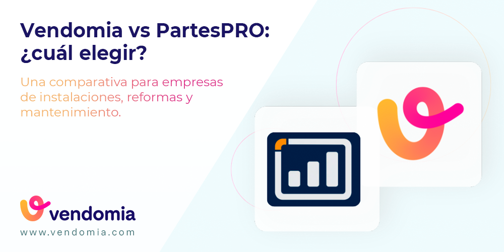 Vendomia vs PartesPRO: ¿qué software es mejor para instaladores y empresas de reformas?