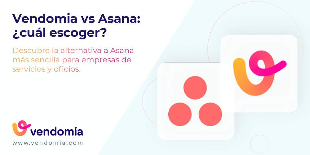 Vendomia vs Asana (2025): comparativa clara para pymes de servicios en España