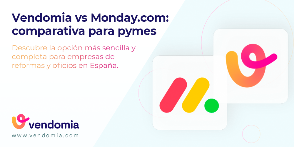 Vendomia vs Monday.com (2025): comparativa clara para pymes en España